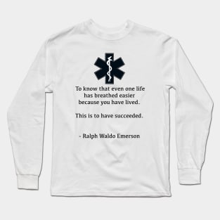 Saving Lives Long Sleeve T-Shirt